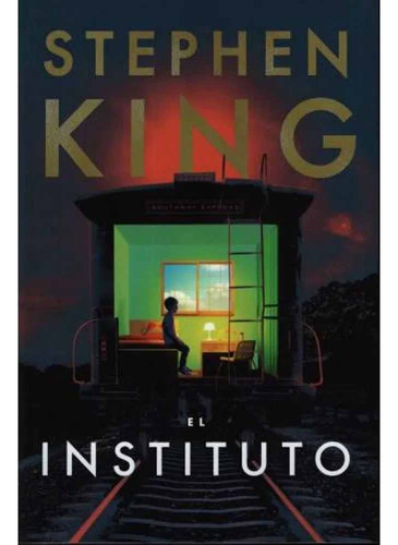 El Instituto - Stephen King
