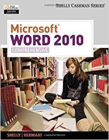 Microsoft Word 2010 Comprehensive (sam 2010 Compatible Produ