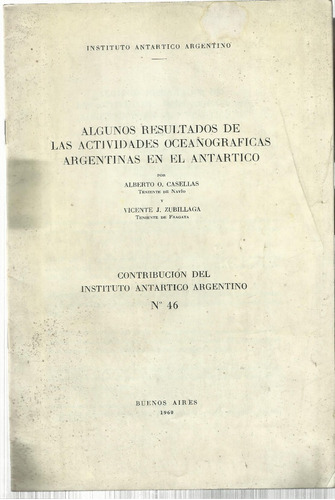 Instituto Antártico Argentino: Contribuciones Del Nro. 46.