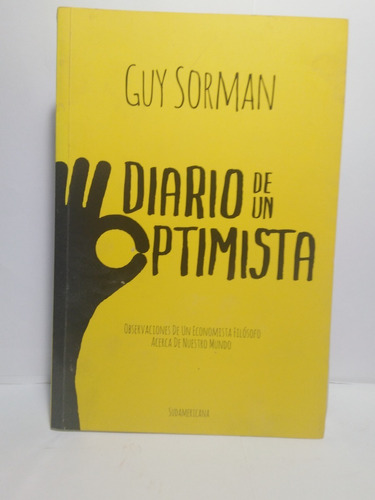 Diario De Un Optimista - Guy Sorman