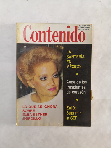 Revista Contenido Agosto 1989,#314 Elba Esther Gordillo