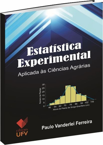 Estatística Experimental Aplicada Às Ciências Agrárias