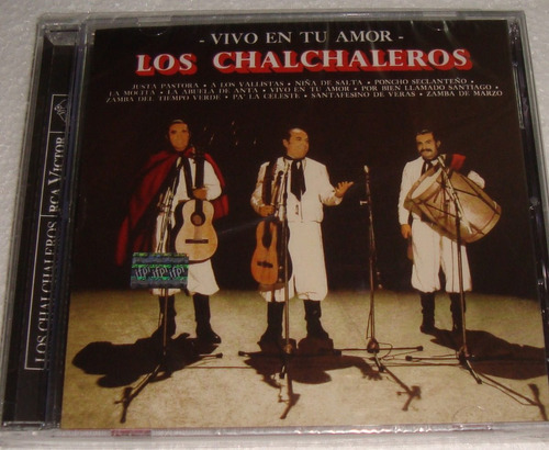 Los Chalchaleros - Vivo En Tu Amor - Cd Nuevo Sellado Kktus