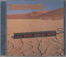 Comprar Cd Smash Mouth - All Star Smash Hits [made In Usa]