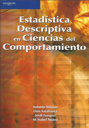 Estadistica Descriptiva En Ciencias Del Comportamiento 