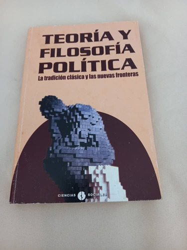 Ciencias Sociales - Teoria Y Filosofia Politica - A. Boron