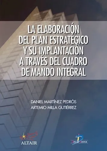 comprar Elaboracion Del Plan Estrategico Y Su Implanta, De Daniel Martinez Pedros. Editorial Diaz De Santos En Español