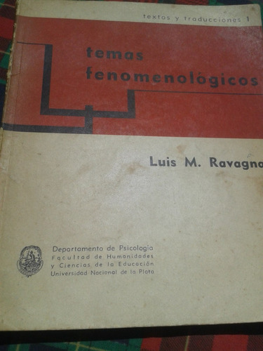 Luis Ravagnan; Temas Fenomenológicos - Envios Mdq