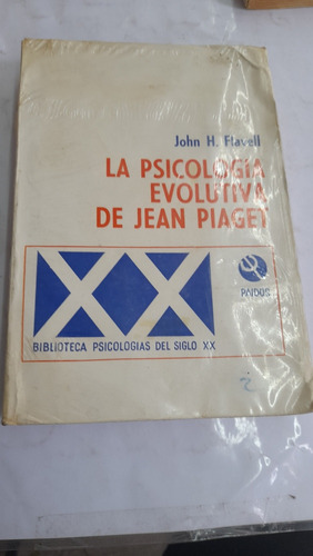 La Psicologia Evolutiva De Jean Piaget Flavell R4