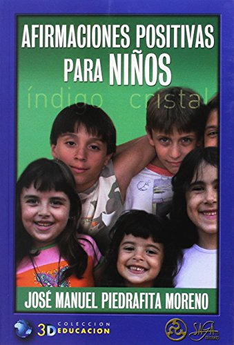 Libro Afirmaciones Positivas Para Niños Indigo Cristal De Jo