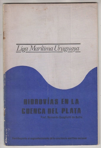 Hidrovias En La Cuenca Del Plata Bernardo Quagliotti Escaso