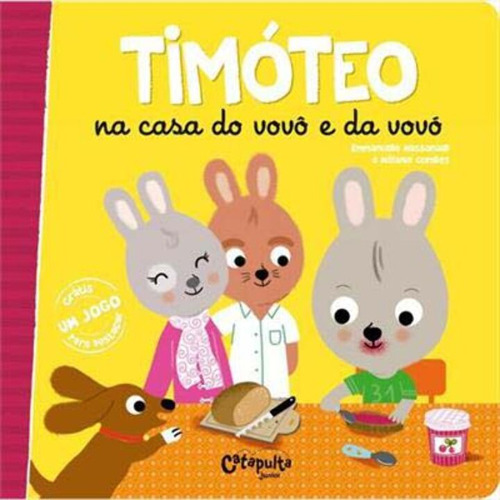 Libro Timoteo Na Casa Do Vovo E Da Vovo De Catapulta Editore