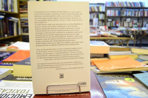 En Elogio De La Burocracia. Paul Du Gay.