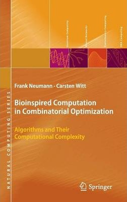 Libro Bioinspired Computation In Combinatorial Optimizati...