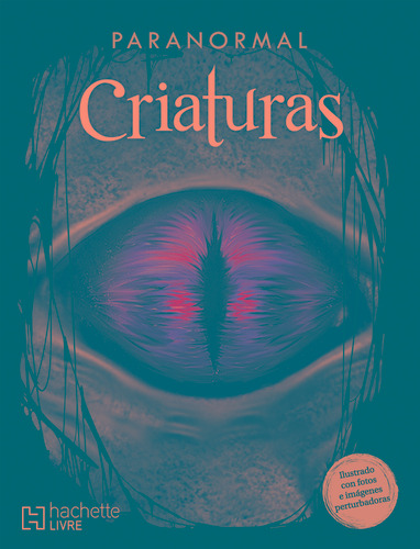 Paranormal. Criaturas alucinantes, de Santoveña Rodríguez, Adriana. Editorial NUEVA IMAGEN, tapa blanda en español, 2018