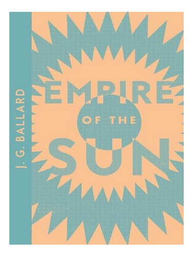 Empire Of The Sun - Collins Modern Classics (paperback. Ew01