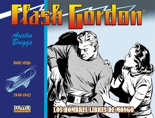 Dolmen - Flash Gordon Dail Strips (1940-1942) - Nuevo !