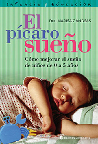 El Picaro Sueño - Gandsas Marisa (libro) - Nuevo