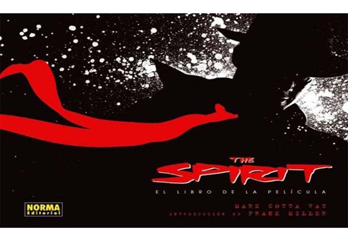 The Spirit: El Libro De La Película - Frank Miller