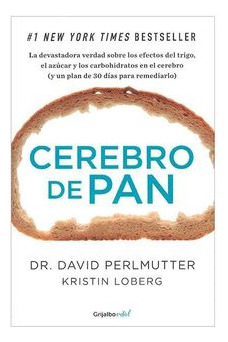 Libro Cerebro De Pan (grain Brain)