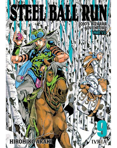Manga, Jojo's Bizarre Adventure Part Vii - Steel Ball Run 09