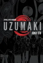 Comprar Uzumaki (3-in-1, Deluxe Edition) : Includes Vols. 1, 2 & 3, De Junji Ito. Editorial Viz Media, Subs. Of Shogakukan Inc En Inglés