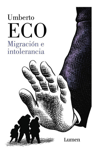 Libro Migración E Intolerancia Umberto Eco Lumen