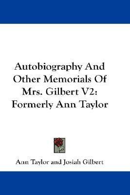 Libro Autobiography And Other Memorials Of Mrs. Gilbert V...