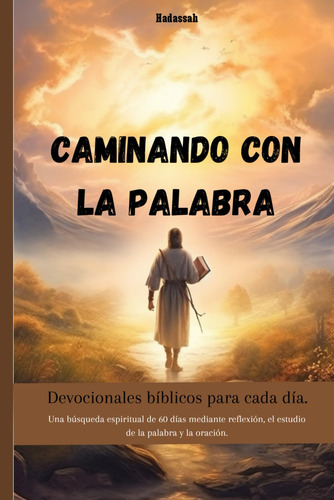 Cod.6f94 Caminando Con La Palabra: Devocionales Bíblicos Par