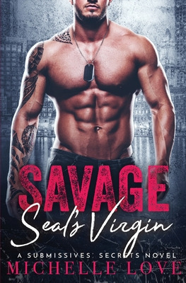 Libro Savage Seal's Virgin: A Military Romance - Love, Mi...