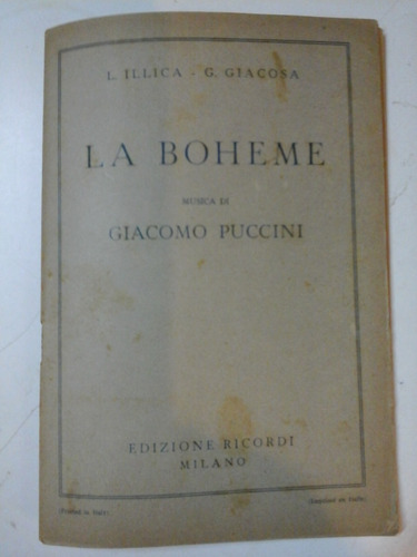 * La Boheme - L. Illica - G. Giacosa - Libreto- L170