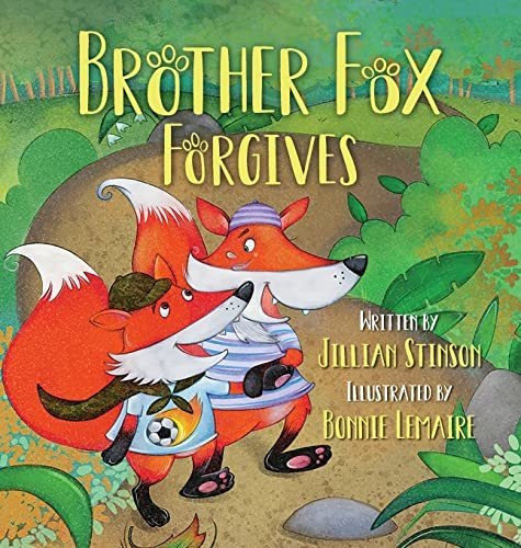 Book : Brother Fox Forgives - Stinson, Jillian