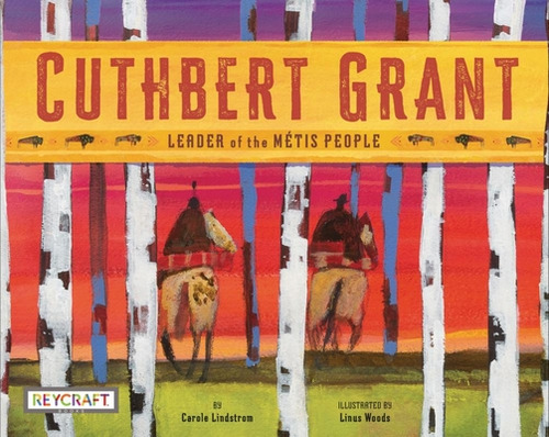 Libro Cuthbert Grant - Lindstrom, Carole