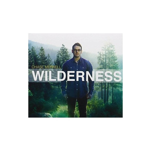 Chase Merrell Wilderness Usa Import Cd Nuevo