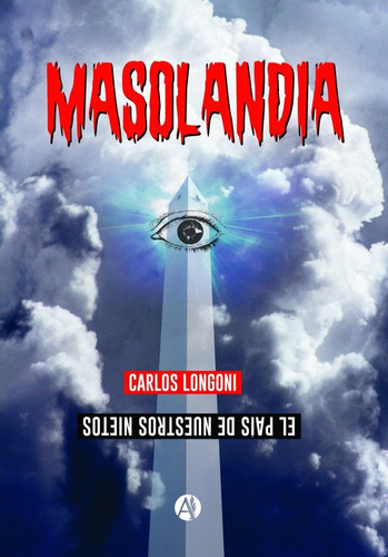 Masolandia - Carlos Longoni