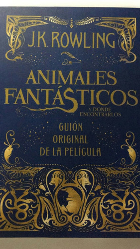 Animales Fantasticos Y Donde Encontrarlos Guión Original