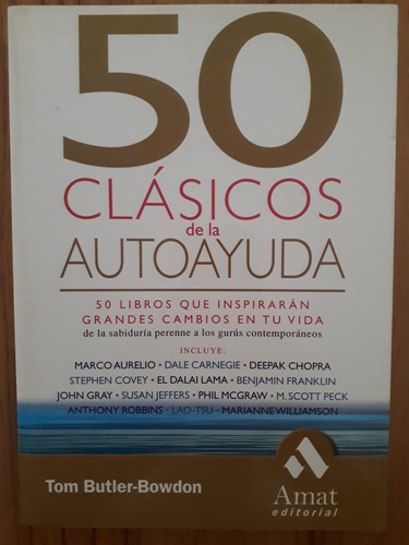 50 Clásicos De La Autoayuda - Tom Butler Bowdon - Nuevo 