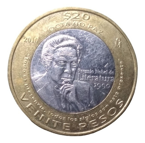 Moneda De 20 Pesos Bimetalica Octavio Paz 2010 Envio $45
