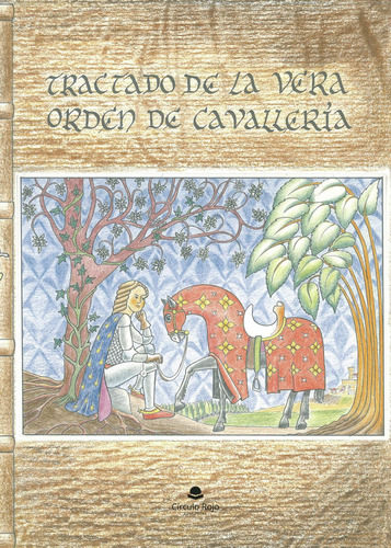 Tractado De La Vera Orden De Cavallería: No, de Ortiz Pereira, José Manuel., vol. 1. Editorial Círculo Rojo SL, tapa pasta blanda, edición 1 en español, 2023