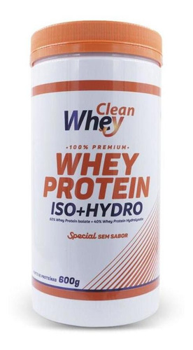 Whey Protein Iso+hydro Special Sem Sabor 600g Clean Whey