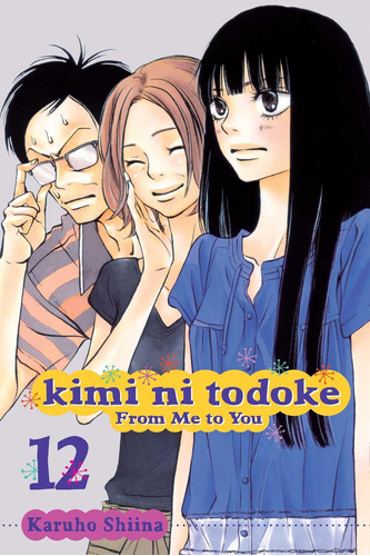 Libro: Kimi Ni Todoke: De Mí Para Ti, Vol. 12 (12)