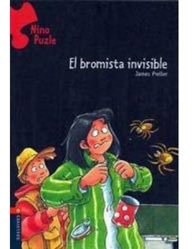 Bromista Invisible,el - Nino Puzle, De Preller James. Editorial Edelvives En Español