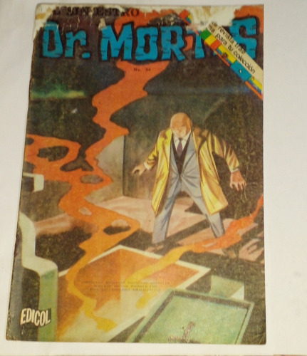 El Siniestro Doctor Mortis Los Tentáculos Del Doctor Mortis