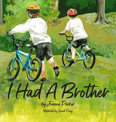 Libro I Had A Brother - Parker, Joanne