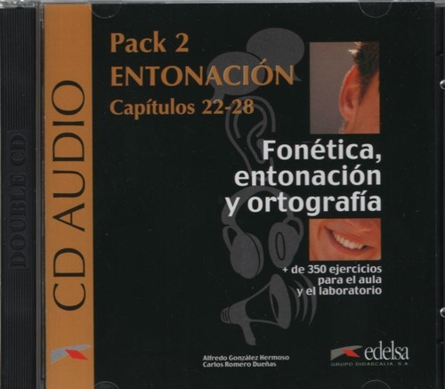 Fonetica, Entonacion Y Ortografia - Cd Pack 2