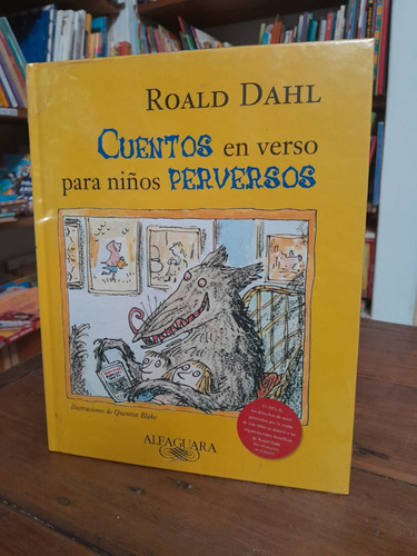 Cuentos En Verso Para Niños Perversos - Roald Dahl