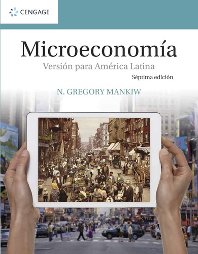 Microeconomia. Version Para America Latina - Mankiw