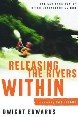 Releasing The Rivers Within