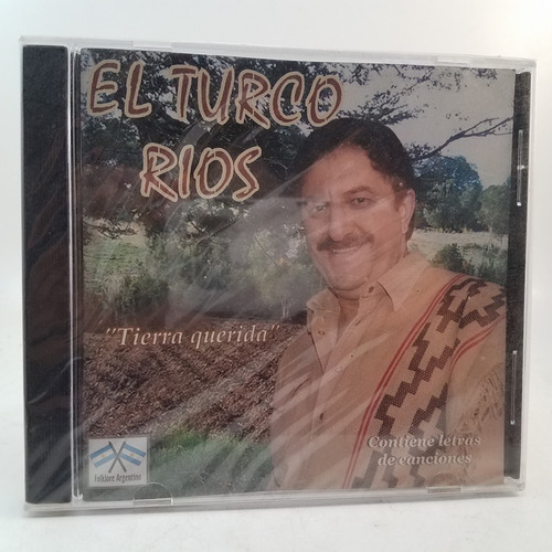 El Turco Rios - Tierra Querida - Cd Sellado 