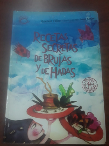 Libro De Sudamericana - Recetas Secretas De Brujas Y Hadas